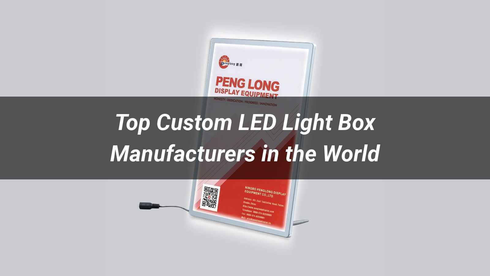 Top 10 Custom LED Light Box Manufacturers in the World 2026