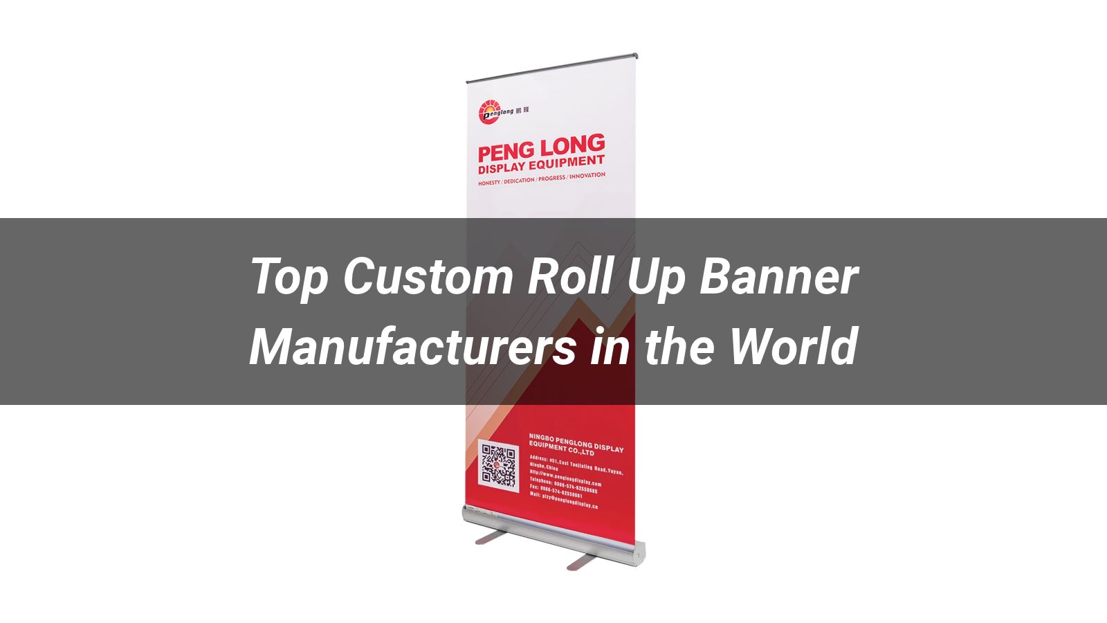 Top 10 Custom Roll Up Banner Manufacturers in the World 2026